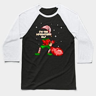 I'm adventure elf christmas Baseball T-Shirt